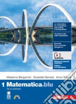 Matematica.blu. Per le Scuole superiori. Con e-book. Con espansione online. Vol. 1 libro usato