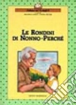 Le rondini di nonno Perché libro