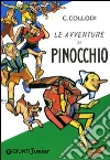 Le avventure di Pinocchio libro di Collodi Carlo