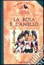 La rosa e l'anello libro