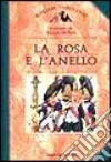 La rosa e l'anello libro