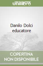 Danilo Dolci educatore