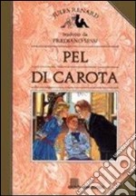 Pel di carota libro