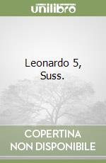 Leonardo 5, Suss. libro