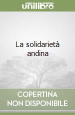 La solidarietà andina libro