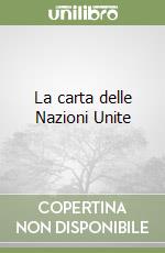 La carta delle Nazioni Unite libro