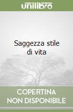 Saggezza stile di vita libro