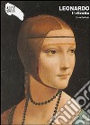 Leonardo. The portrait. Ediz. illustrata libro