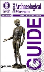 National archaeological museum. The official guide libro