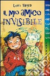 Il mio amico invisibile libro