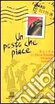 Un posto che piace
