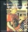 La grande storia dell'artigianato. Arti fiorentine. Vol. 2: Il Quattrocento libro