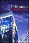 Efibanca e l'industria italiana libro