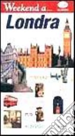 Weekend a Londra libro