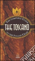 Il Toscano. Ediz. inglese libro