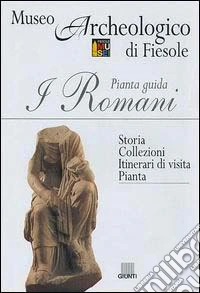 I romani. Pianta guida