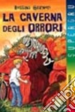 La caverna degli orrori libro