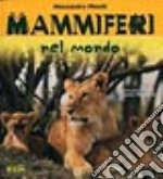 Mammiferi nel mondo libro