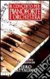 Il concerto per pianoforte e orchestra libro