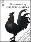 The animals of Giambologna libro