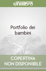 Portfolio dei bambini libro