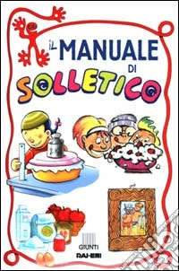 Il manuale di Solletico libro
