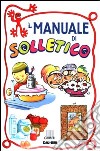 Il manuale di Solletico libro