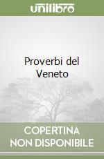 Proverbi del Veneto libro