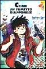 Come un fumetto giapponese libro