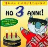 Ho 3 anni! libro