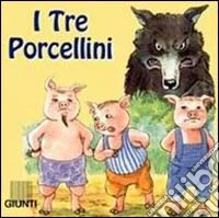 I tre porcellini libro