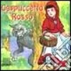 Cappuccetto rosso libro