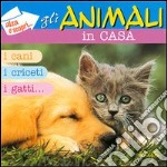 Gli animali in casa libro