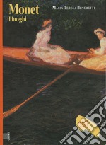 Monet. I luoghi. Ediz. illustrata libro