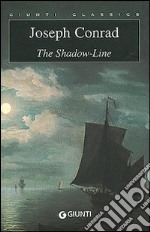 The shadow-line libro