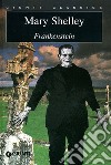 Frankenstein. Ediz. inglese libro