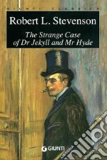 The strange case of Dr Jekyll and Mr Hyde libro