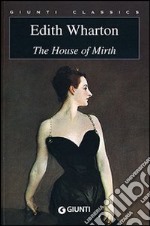 The house of mirth libro