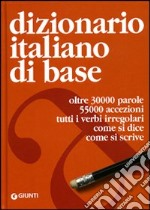 Dizionario italiano di base libro