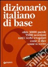 Dizionario italiano di base libro