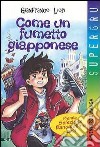 Come un fumetto giapponese libro