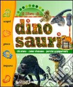 Il libro dei dinosauri libro