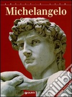 Michelangelo. Ediz. inglese libro