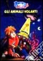 Gli animali volanti