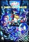 Il tango delle balene libro