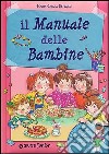 Il manuale delle bambine libro