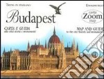 Budapest. Carta e guida alla città: storia e monumenti libro