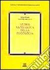 Storia antologica della psicologia libro