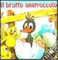 Il brutto anatroccolo libro