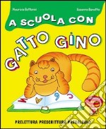 A scuola con gatto Gino libro